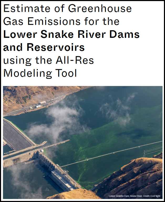 PRESS RELEASE: New Report Finds Lower Snake River Dams Create Methane Emissions, Not Clean Energy